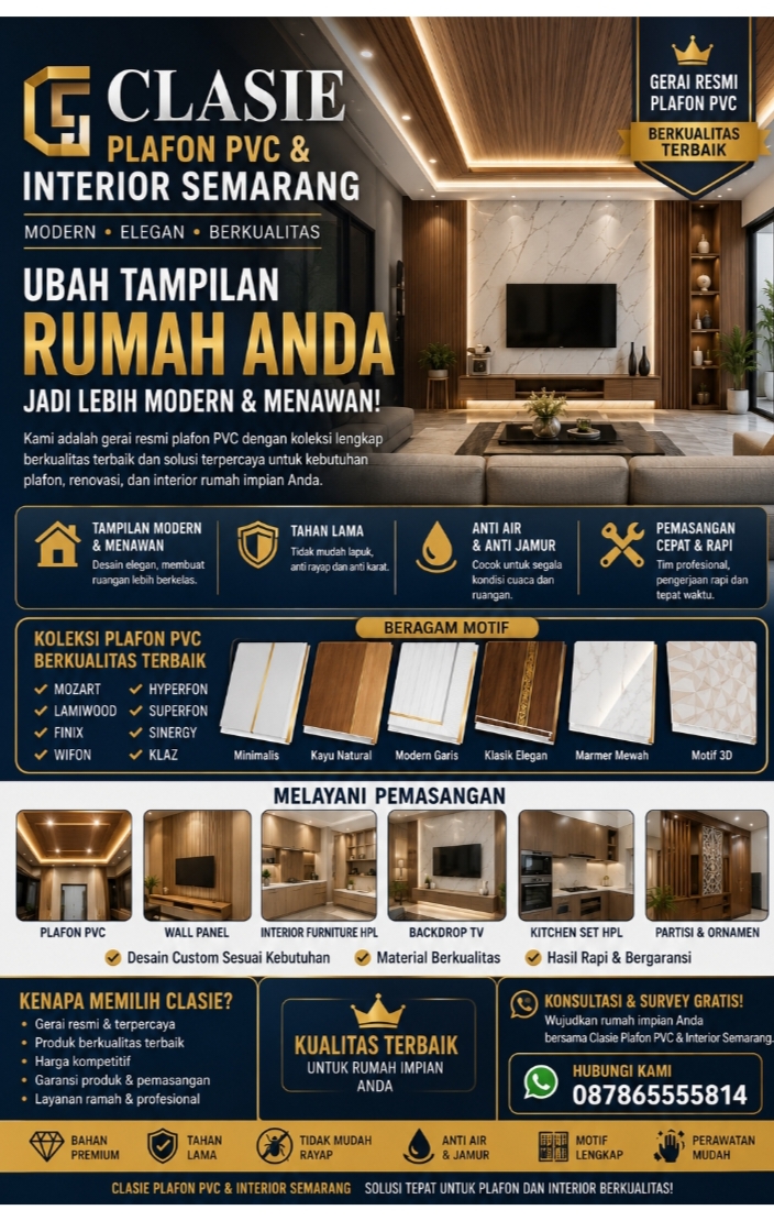 CLASIE PLAFON PVC & INTERIOR SEMARANG, Solusi Rumah Modern yang Kini Jadi Pilihan Masyarakat